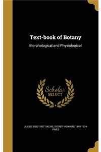 Text-book of Botany: Morphological and Physiological
