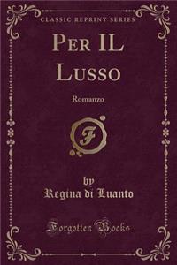Per Il Lusso