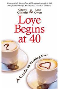 Love Begins At 40