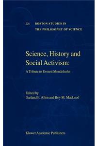 Science, History and Social Activism