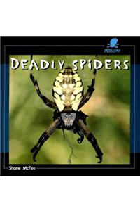 Deadly Spiders