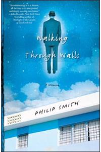 Walking Through Walls