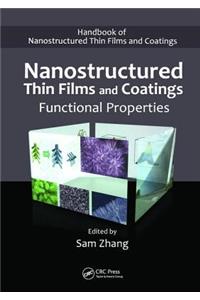 Nanostructured Thin Films and Coatings