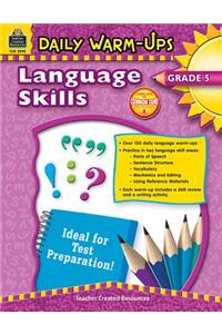 Daily Warm-Ups: Language Skills Grade 5