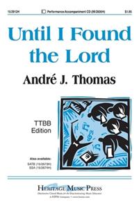 Until I Found The Lord