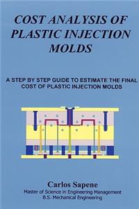 Cost Analysis of Plastic Injection Molds
