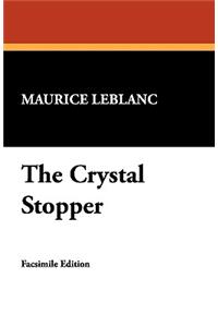The Crystal Stopper