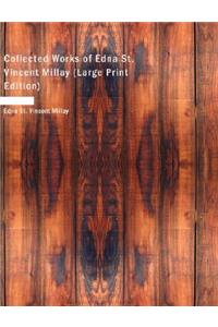 Collected Works of Edna St. Vincent Millay