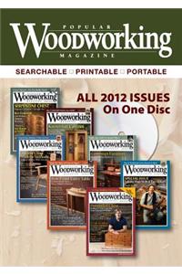 2012 Popular Woodworking Magazine