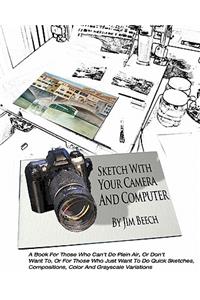 Sketch With Your Camera And Computer
