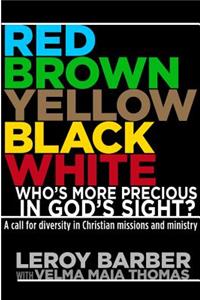 Red, Yellow, Black, and White