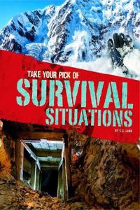 Take Your Pick of Survival Situations