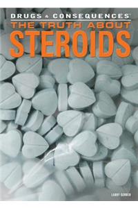 Truth about Steroids