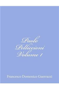 Paolo Pelliccioni Volume I