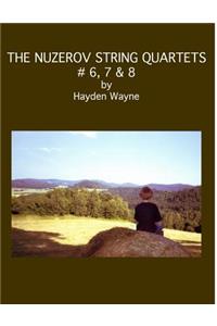 Nuzerov String Quartets #6, 7 & 8