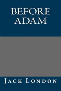 Before Adam