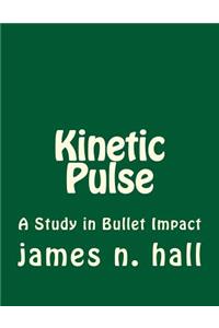 Kinetic Pulse