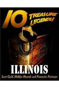 10 Treasure Legends! Illinois