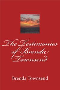 The testimony of Brenda Townsend