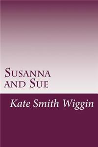 Susanna and Sue