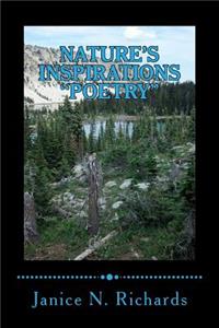 Nature's Inspirations Volume 1 Poetry