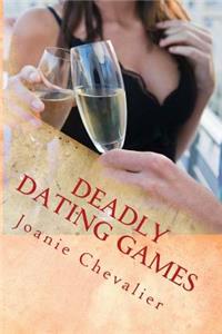 Deadly Dating Games