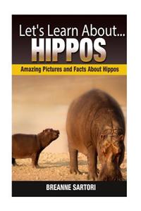 Hippos: Amazing Pictures and Facts about Hippos