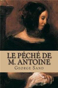 Le peche de M. Antoine