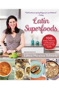 Latin Superfoods