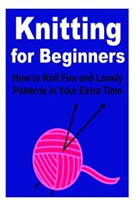 Knitting for Beginners