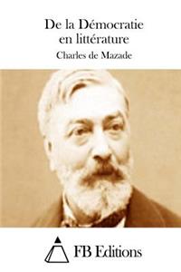 De la Démocratie en littérature