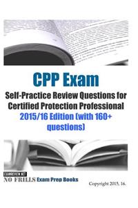 CPP Exam Self-Practice Review Questions for Certified Protection Professional