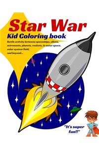 Star War. KID COLORING BOOK