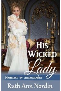 His Wicked Lady