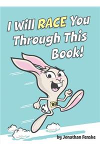 I Will Race You Through This Book!