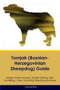 Tornjak (Bosnian-Herzegovinian Sheepdog) Guide Tornjak Guide Includes: Tornjak Training, Diet, Socializing, Care, Grooming, Breeding and More