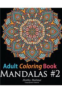 Adult Coloring Book: Mandala #2