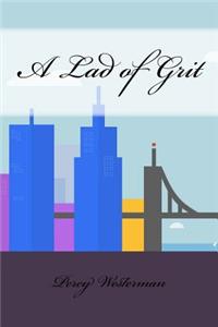 A Lad of Grit