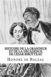 Histoire de la grandeur et de la decadence de Cesar Birotteau