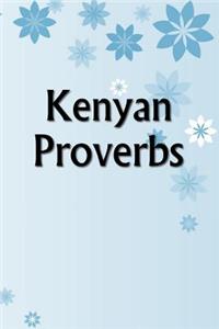Kenyan Proverbs