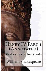 Henry IV Part 1 (Annotated)