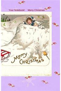 Your Notebook! Merry Christmas