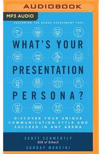 What's Your Presentation Persona?
