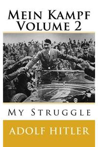 Mein Kampf - Vol 2