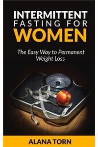 Intermittent Fasting For Women