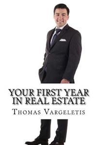 Your First Year In Real Estate