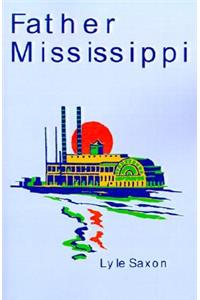 Father Mississippi