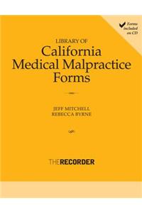 Library of Calilfornia Medical Malpractice Forms