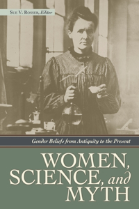 Women, Science, and Myth