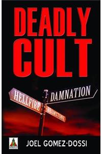 Deadly Cult